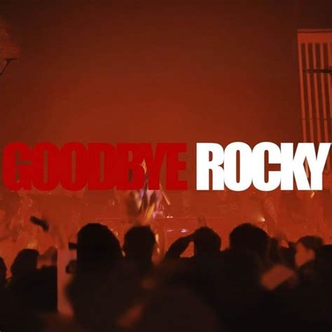 dangrangto goodbye rocky lyrics